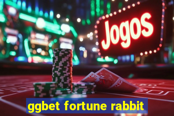 ggbet fortune rabbit